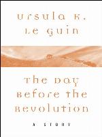The Day Before the Revolution