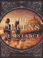 The Queen's Resistance