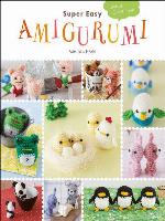 Super Easy Amigurumi