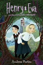 Henry &amp; Eva and the Castle on the Cliff