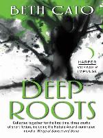 Deep Roots