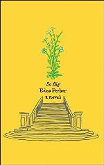 So Big: A Novel