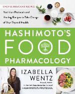 Hashimoto's Food Pharmacology