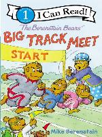 The Berenstain Bears' Big Track Meet
