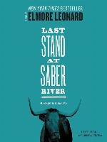 Last Stand at Saber River