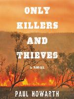 Only Killers and Thieves