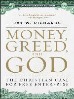 Money, Greed, and God 10th Anniversary Edition