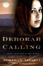 Deborah Calling: A Novel Inspired by the Bible