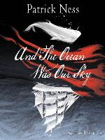 And the Ocean Was Our Sky