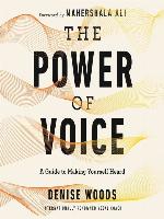 The Power of Voice
