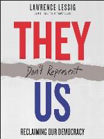 They Don't Represent Us