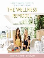 The Wellness Remodel