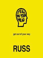 IT'S ALL IN YOUR HEAD