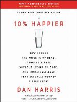 10% Happier Revised Edition