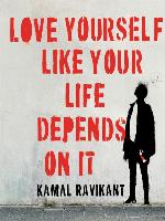 Love Yourself Like Your Life Depends on It