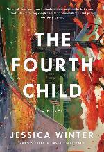 The Fourth Child: A Novel