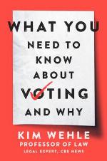 What You Need to Know About Voting—and Why