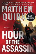 Hour of the Assassin: A Novel
