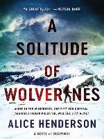 A Solitude of Wolverines