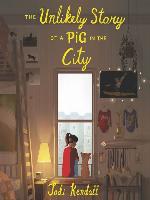 The Unlikely Story of a Pig in the City