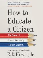 How to Educate a Citizen