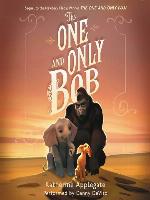 The One and Only Bob