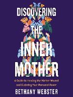 Discovering the Inner Mother