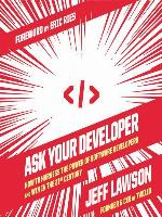 Ask Your Developer