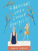 The Brilliant Life of Eudora Honeysett
