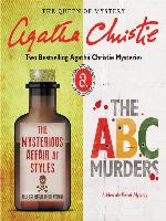 The Mysterious Affair at Styles & The A.B.C. Murders