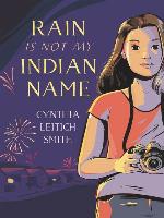Rain Is Not My Indian Name