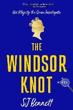 The Windsor Knot: A Novel (Her Majesty the Queen Investigates, 1)