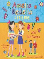 Amelia Bedelia & Friends Mind Their Manners