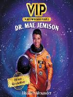 Dr. Mae Jemison