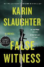 False Witness: A Novel