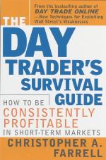 The Day Trader's Survival Guide