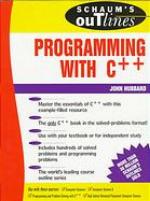 Schaum's Outline of Programming With C++