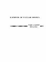 Elements of Nuclear Physics