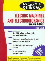 Schaum's Outline of Electric Machines &amp; Electromechanics