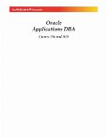 Oracle applications DBA : covers 11i and R12