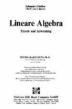 Lineare Algebra : Theorie und Anwendung