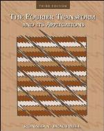 The Fourier Transform &amp; Its Applications
