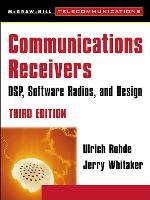 Communications receivers : DSP, software radios, and design