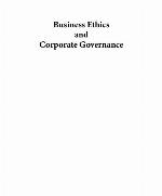 Business Ethics and Corporate Governance