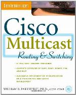 Cisco Multicast Routing &amp; Switching