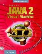 Inside the Java 1.2 Virtual Machine (Enterprise computing)