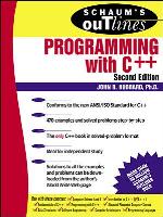 Schaum's outline of theory and problems of programming with C++