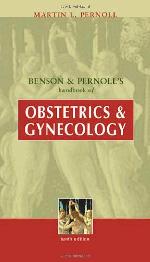 Benson &amp; Pernoll's Handbook of Obstetrics &amp; Gynecology
