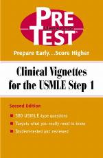 Clinical Vignettes for the USMLE Step 1