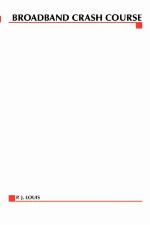 Broadband Crash Course